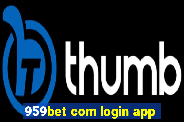 959bet com login app